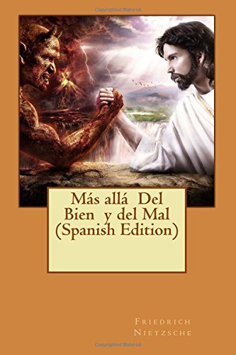 Más allá del Bien y del Mal (Spanish Edition) von CreateSpace Independent Publishing Platform
